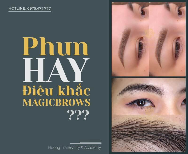 Nên phun chân mày hay điêu khắc MagicBrows? 2 HTBA Nen phun hay dieu khac chan may 01